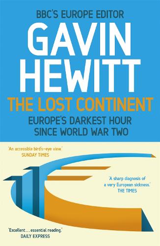 The Lost Continent - Gavin Hewitt