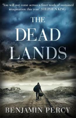 The Dead Lands (Hardback)
