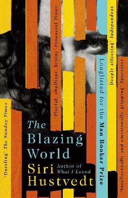 The Blazing World By Siri Hustvedt | Waterstones