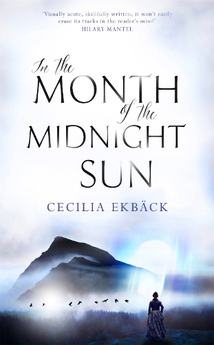 In the Month of the Midnight Sun (Hardback)