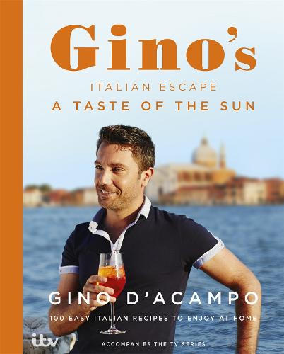 A Taste of the Sun: Gino's Italian Escape (Book 2) - Gino's Italian Escape (Hardback)