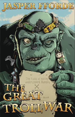 The Great Troll War - The Last Dragonslayer Chronicles (Hardback)