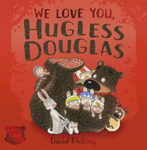 We Love You, Hugless Douglas! - Hugless Douglas (Paperback)