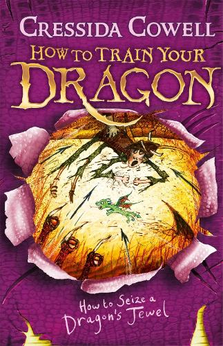 How to Train Your Dragon: How to Seize a Dragon's Jewel: Book 10 - How to Train Your Dragon (Paperback)