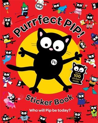 Purrfect Pip! Sticker Book - My Cat Pip 2 (Paperback)