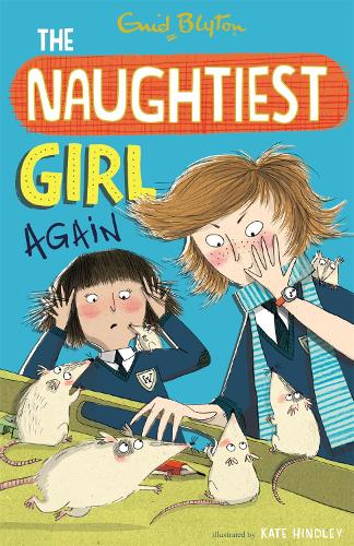 The Naughtiest Girl: Naughtiest Girl Again: Book 2 - The Naughtiest Girl (Paperback)