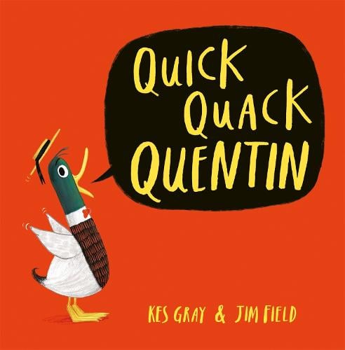 Quick Quack Quentin (Paperback)