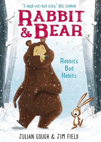 Rabbit and Bear: Rabbit's Bad Habits: Book 1 (Paperback)