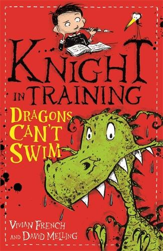 Knight in Training: Dragons Can't Swim: Book 1 - Knight in Training (Paperback)