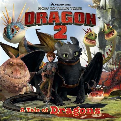 How To Train Your Dragon: How to Train Your Dragon 2 Storybook by ...