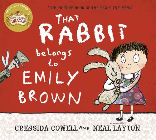 That Rabbit Belongs To Emily Brown - Emily Brown (Paperback)