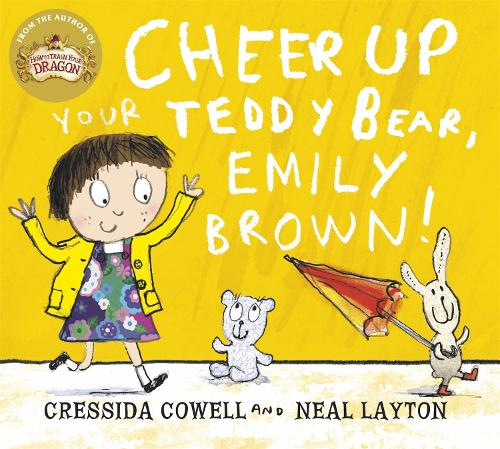 Cheer Up Your Teddy Emily Brown - Emily Brown (Paperback)