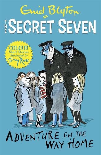 Secret Seven Colour Short Stories: Adventure on the Way Home: Book 1 - Secret Seven Short Stories (Paperback)