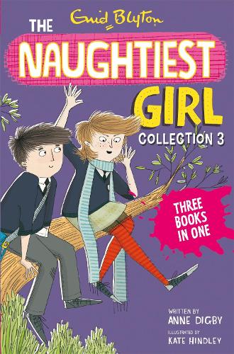 The Naughtiest Girl Collection 3: Books 8-10 - The Naughtiest Girl Gift Books and Collections (Paperback)