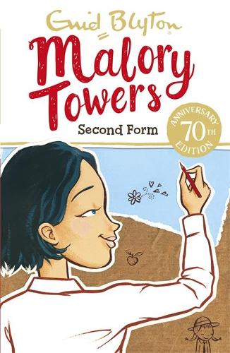 Malory Towers: Second Form: Book 2 - Malory Towers (Paperback)