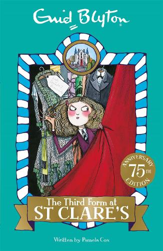 The Third Form at St Clare's: Book 5 - St Clare's (Paperback)