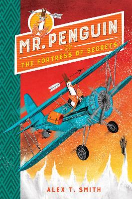 Mr Penguin and the Fortress of Secrets: Book 2 - Mr Penguin (Hardback)