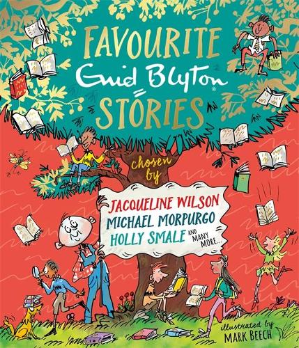 Favourite Enid Blyton Stories by Enid Blyton, Mark Beech | Waterstones