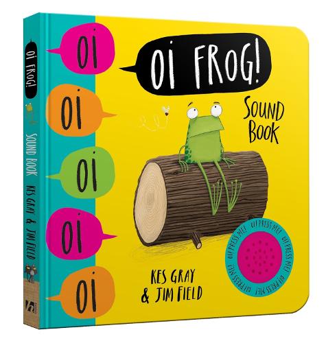 Oi Frog! Sound Book - Oi Frog and Friends (Board book)