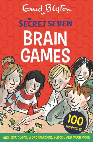 Enid Blyton Secret Seven: Secret Seven Brain Games