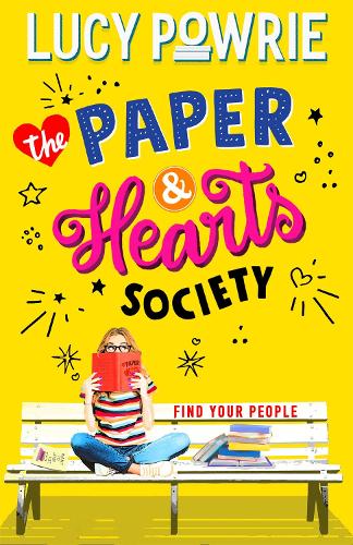 The Paper & Hearts Society: The Paper & Hearts Society: Book 1: Find your people in this joyful, comfort read - The Paper & Hearts Society (Paperback)