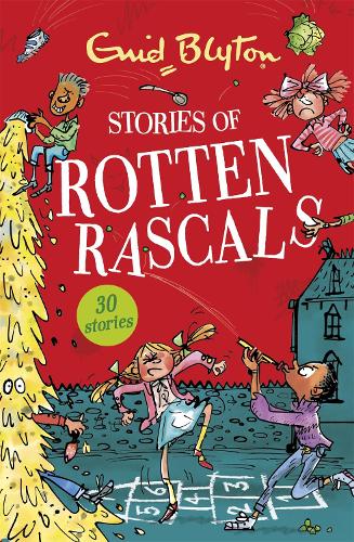 Stories of Rotten Rascals: Contains 30 classic tales - Bumper Short Story Collections (Paperback)