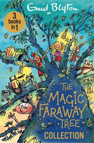 The Magic Faraway Tree Collection by Enid Blyton