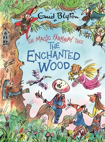 The Magic Faraway Tree: The Enchanted Wood Deluxe Edition by Enid ...