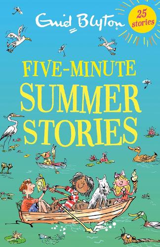 Five-Minute Summer Stories By Enid Blyton | Waterstones