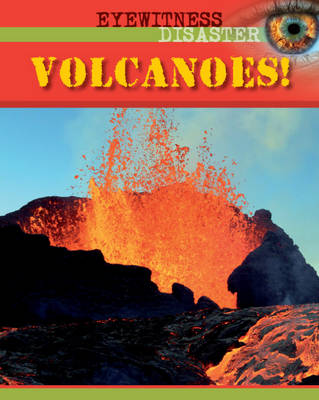 Volcanoes - Eyewitness Disaster 6 (Hardback)