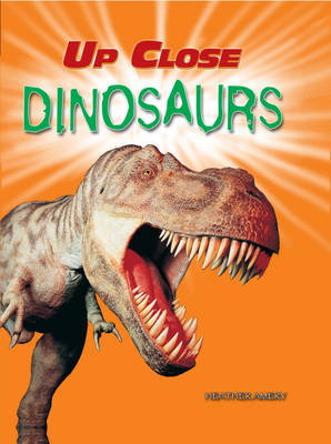 Dinosaurs - Up Close (Paperback)