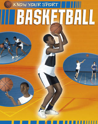 Basketball - Know Your Sport 20 (Paperback)