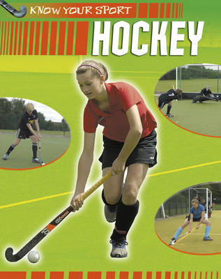 Hockey - Know Your Sport 22 (Paperback)