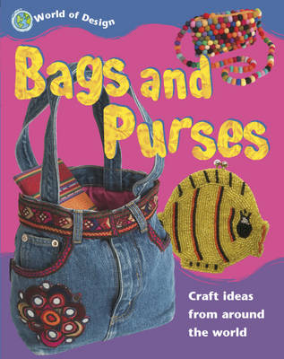 Bags and Purses - World of Design 7 (Paperback)