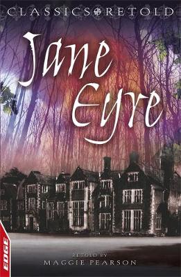 Jane Eyre - EDGE: Classics Retold 4 (Paperback)