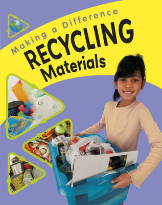 Recycling Materials - Making a Difference No. 5 (Paperback)