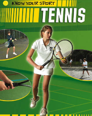 Tennis - Know Your Sport 2 (Paperback)