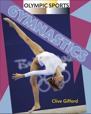 Gymnastics - Olympic Sports (Paperback)