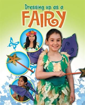 Fairy - Dressing Up As a... 4 (Paperback)