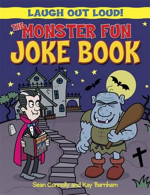 The Monster Fun Joke Book - Laugh Out Loud 3 (Paperback)