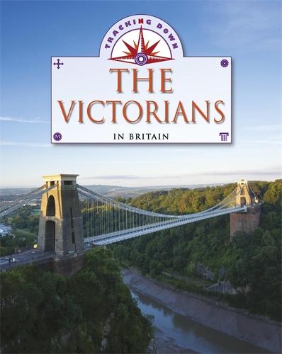 Tracking Down: The Victorians in Britain - Tracking Down (Paperback)