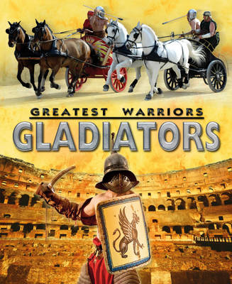 Gladiators - Greatest Warriors No. 1 (Hardback)