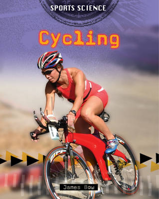 Cycling - Sports Science 6 (Paperback)