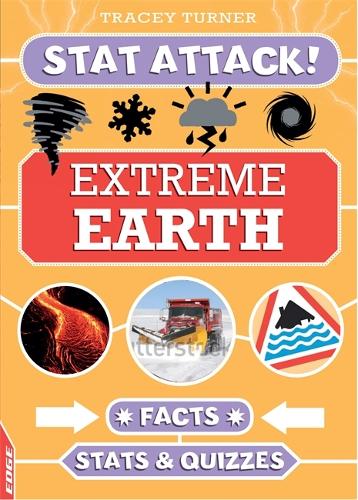 EDGE: Stat Attack: Extreme Earth Facts, Stats and Quizzes - EDGE: Stat Attack (Paperback)