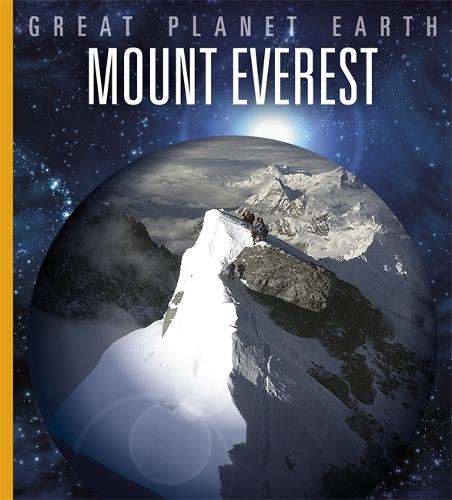 Great Planet Earth: Mount Everest - Great Planet Earth (Paperback)