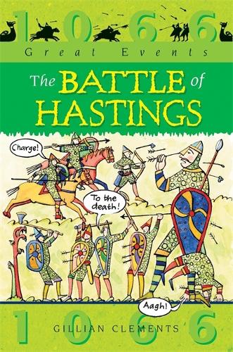 Great Events: The Battle Of Hastings - Great Events (Paperback)