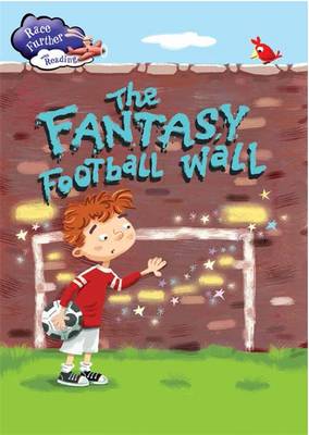 The Fantasy Football Wall - Race Further with Reading No. 6 (Hardback)