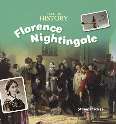 Start-Up History: Florence Nightingale - Start-Up History (Paperback)