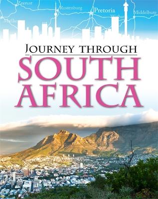 Journey Through: South Africa - Journey Through (Hardback)