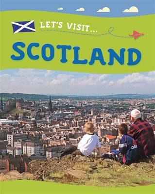 Scotland - Let's Visit 2 (Hardback)